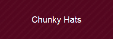 Chunky Hats