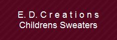 E. D. C r e a t i o n s
Childrens Sweaters
